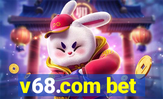 v68.com bet